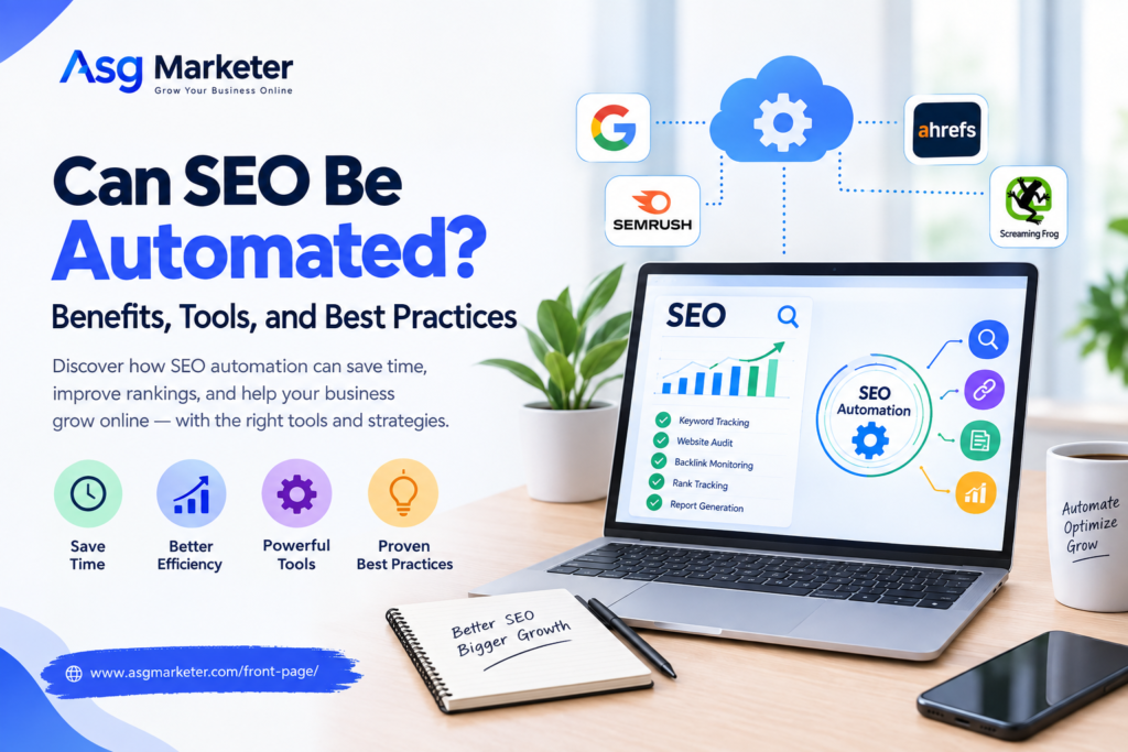 Can SEO Be Automated? Benefits, Tools, and Best Practices